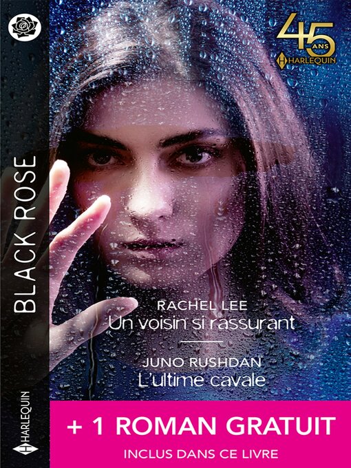 Title details for Un voisin si rassurant--L'ultime cavale + 1 roman gratuit by Rachel Lee - Available